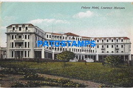 157274 AFRICA MOZAMBIQUE LOURENÇO MARQUES POLANA HOTEL POSTAL POSTCARD - Mozambique