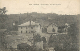 .CPA  FRANCE 74 "Frangy, Grand Pont Et La Fromagerie" - Frangy