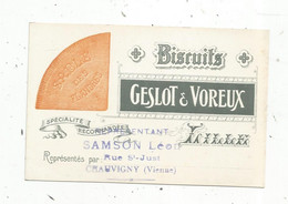 Carte De Visite ,biscuits GESLOT & VOREUX ,représentés Par SAMSON Léon ,CHAUVIGNY ,86 ,VIENNE - Cartoncini Da Visita