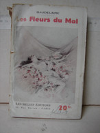 Liv. 598. Les Fleurs Du Mal, Baudelaire - Auteurs Français