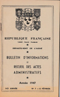 C O 1)  Petit Recueil Dénombrement De La Population De L' Aisne 1947 (40 Pgs Fmt A5) - Décrets & Lois