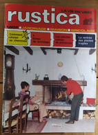 Rustica_N°38_20 Septembre 1970_Comment Choisir Sa Cheminée_4 Fiches De Bricolage_les Plantes Naines Du Printemps - Jardinage