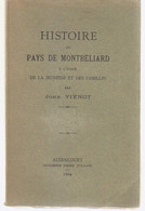 Histoire Du Pays De Montbéliard   1904 - Franche-Comté