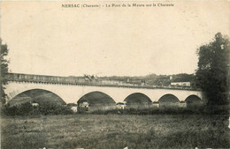 Nersac * Vue Sur Le Pont De La Meure Sur La Charente - Sonstige & Ohne Zuordnung