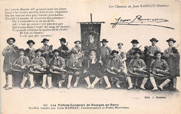 18-BOURGES-LES CHANSONS DE JEAN RAMEAU , LES MAITRES SONNEURS DE BOURGES STE FONDEE PAR JEAN RAMEAU - Bourges