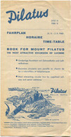 Schweiz - Pilatus - Fahrplan 1960 - Zahnrad- Und Luftseilbahn - Faltblatt Mit 3 Abbildungen - Europa