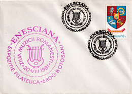 A2985 - Expozitia Filatelica "Enesciana", Ziua Muzicii Romanesti, Posta Romana, Botosani 1981 Romania - Brieven En Documenten