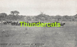 CPA REVIEW IF GERMAN TROOPS AT WINDHUK DEUTSCH SUDWEST ARIKA DSW ARIQUE NAMIBIA NAMIBIE - Namibië