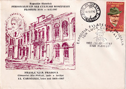 A3026 - Expozitia Filatelica, Personalitati, Cultura Romaneasca I.Caragiale, Ploiesti 1987 Republica Socialista Romania - Cartas & Documentos