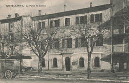 04 Castellane Le Palais De Justice - Castellane