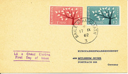 Ireland FDC Card 17-9-1962 EUROPA CEPT Complete Set Of 2 Sent To Germany - 1962