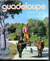Guadeloupe - Putigny Bon, Folco Michel, Hermann Bernard - 1978 - Outre-Mer