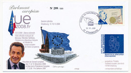 0,55 De Gaulle Obl Session Parlement Européen Strasbourg 16/12/2008 - Prix Sakarov - M. Nicolas Sarkosy - Storia Postale