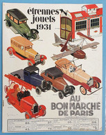 CATALOGUE DE JOUETS ETRENNES AU BON MARCHE 1931 - 1900 – 1949