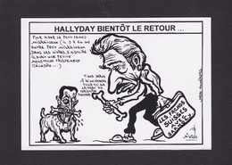 CPM Johnny Hallyday Par Jihel Tirage Limité Signé En 100 Ex. Numérotés Satirique Sarkozy Suisse - Zangers En Musicus