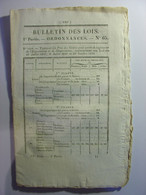 BULLETIN DES LOIS De 1831 - DESERTEURS ILLE ET VILAINE - PEAGE PONTS CHASSEZAC CHABISCOL ARDECHE PONT D'AIN - CAUDEBEC - Decrees & Laws