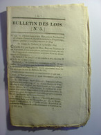 BULLETIN DES LOIS De 1824 - BOULANGERIE VIENNE ISERE - GERS ARMAGNAC MONTARRABE BOUCAGNERES CASTEL JALOUX ARDENNE - Wetten & Decreten