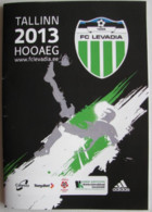 Football Program  UEFA Europa League 2013-14 FCI Levadia Tallinn Estonia - Bala Town FC Wales - Livres