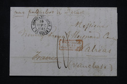 TURQUIE - Lettre De Constantinople Pour La France En 1849 Avec Cachet Des Paquebots De La Méditerranée  - L 94645 - ...-1858 Vorphilatelie