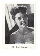 11858 " CYD CHARISSE " VEDETTE DES FILMS METRO GOLDWYN MAYER - Autres & Non Classés