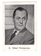 11860 " ROBERT MONTGOMERY " VEDETTE DES FILMS METRO GOLDWYN MAYER - Autres & Non Classés