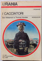 URANIA MONDADORI - QUATTORDICINALE   N. 911 ( CART 75) - Science Fiction Et Fantaisie