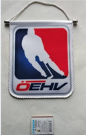 Hockey-  Official Pennant Ice Hockey Federation Of  Austria - Sonstige & Ohne Zuordnung