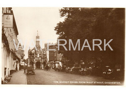 CHICHESTER THE MARKET CROSS FROM WEST STREET OLD R/P POSTCARD SUSSEX - Chichester
