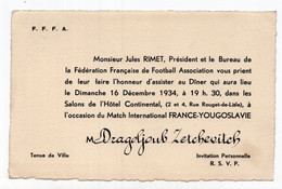 16.12.1934. FRANCE,PARIS,JULES RIMET,FIFA PRESIDENT,DINNER INVITATION,INTERNATIONAL MATCH FRANCE -YUGOSLAVIA - Other & Unclassified