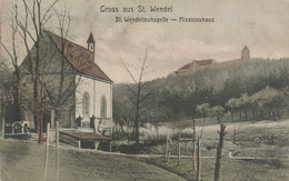 CPA - Gruss Aus St. Wendel - ST. Wendelinskapelle - Missionshaus - Kreis Sankt Wendel