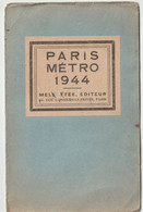Plan Du Métro De Paris (75° Sous L'occupation  1944 - Europa