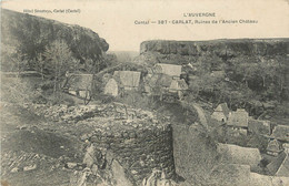 .CPA  FRANCE 15 "Carlat, Ruines De L'ancien Château" - Carlat