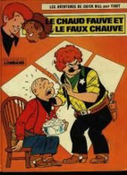 Chick Bill Le Chaud Fauve Et Fauve Chaud - Chick Bill