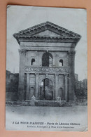 La Tour D'aigues - Porte De L'ancien Chateau - La Tour D'Aigues