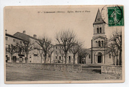 - CPA LIMONEST (69) - Eglise, Mairie Et Place 1908 - Edition B. F. N° 11 - - Limonest