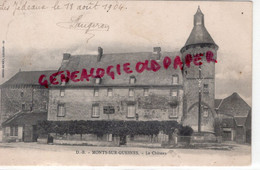 86- MONTS SUR GUESNES - LE CHATEAU - LES JEDEAUX 18 AOUT 1904 - VIENNE - Monts Sur Guesnes