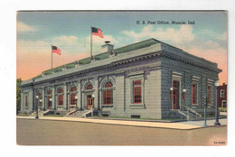 Muncie, Indiana, USA. "U. S. Post Office, Muncie, Ind.". Old Linen Postcard - Muncie