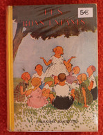 "les Bons Enfants" De La Comtesse De Ségur   Edition Hachette De 1947 - Hachette