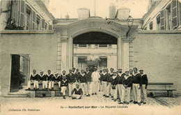 Rochefort Sur Mer * La Majorité Générale * Entrée De La Caserne * Militaire Militaria - Rochefort