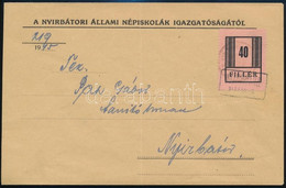 1945 Nyíregyháza I. 40f Helyi Levélen NYIRBÁTOR P.U. SZEKRÉNYBŐL Bélyegzéssel (100.000) / Local Cover With 40f Franking - Altri & Non Classificati