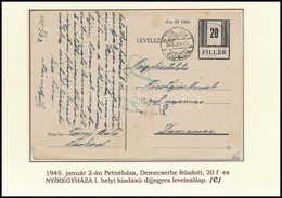 1945 Nyíregyháza 20f Díjjegyes Levelezőlap Petneházáról Demecserbe / 20f PS-card From Petnehaza To Demecser. Certificate - Altri & Non Classificati