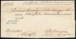 1847 Hivatalos Nyomtatvány A Tűzvész Okozta Károk ügyében / Official Printed Matter, Kék / Blue "HOLITSCH" - Felsőbánya  - Other & Unclassified