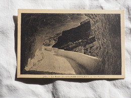 France  Grands Goulets Un Tunnel - Rhône-Alpes