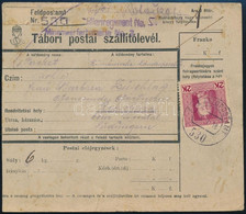 1917 Tábori Posta Csomagszállító 2K Bélyeggel / Field Post Parcel Card With 2K Franking "FP 530" - Altri & Non Classificati