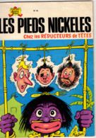 LES PIEDS NICKELES CHEZ LES REDUCTEURS DE TETES N°42 EDITION 1980 - Pieds Nickelés, Les