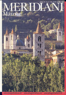 LIBRI 1698 - MARCHE - "MERIDIANI" Rivista Mensile Dell'aprile Del 1999 - Turismo, Viajes