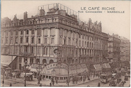 MARSEILLE - LE CAFE RICHE - Rue Cannebière - Canebière, Centre Ville