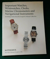 Catalogue SOTHEBY'S"IMPORTANT WATCHES WRISTWATCHES CLOCKS MARINE CHRONOMETERS NAVIGATIONAL INSTRUMENTS"Montres - Livres Sur Les Collections