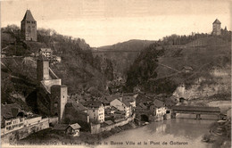 Fribourg: Le Vieux Pont De La Basse Ville Et Le Pont De Gotteron (1109) - Pont-la-Ville