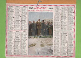 ALMANACH DES POSTES TELEGRAPHES ET TELEPHONES 1945"le Général De Gaulle Sur La Tombe Du Soldat Inconnu"guerre"calendrier - Documents
